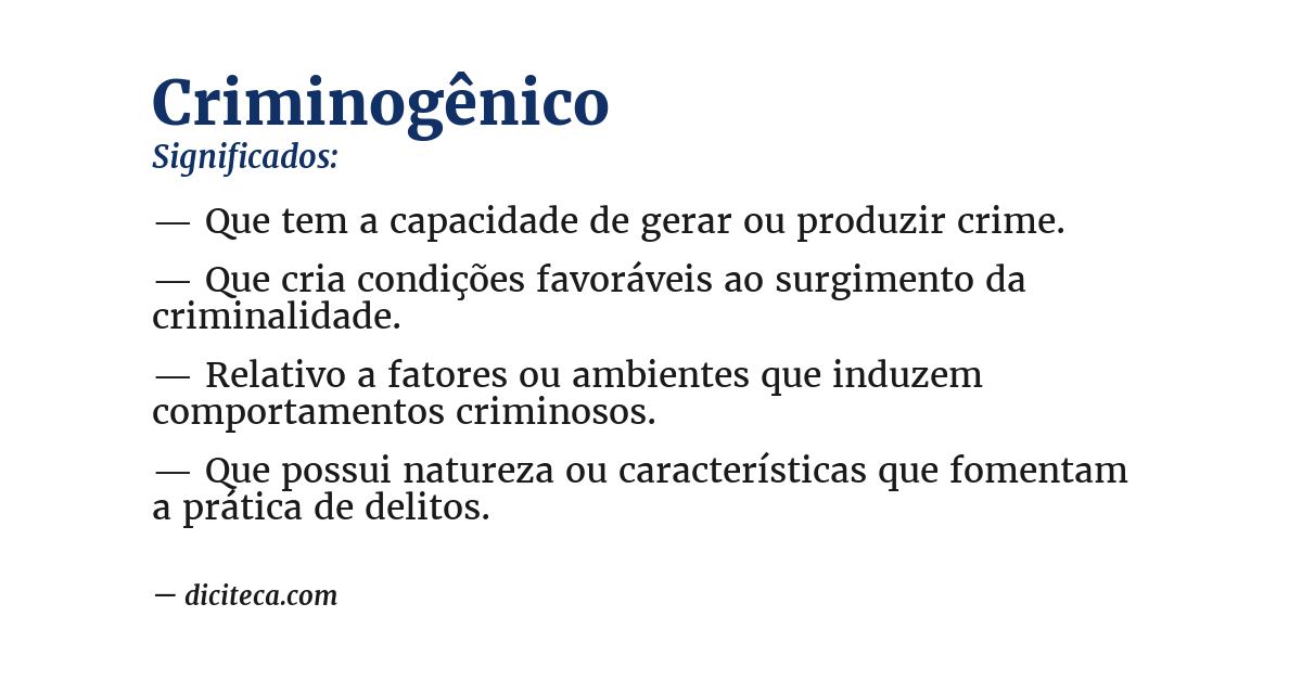 Significado de criminogênico