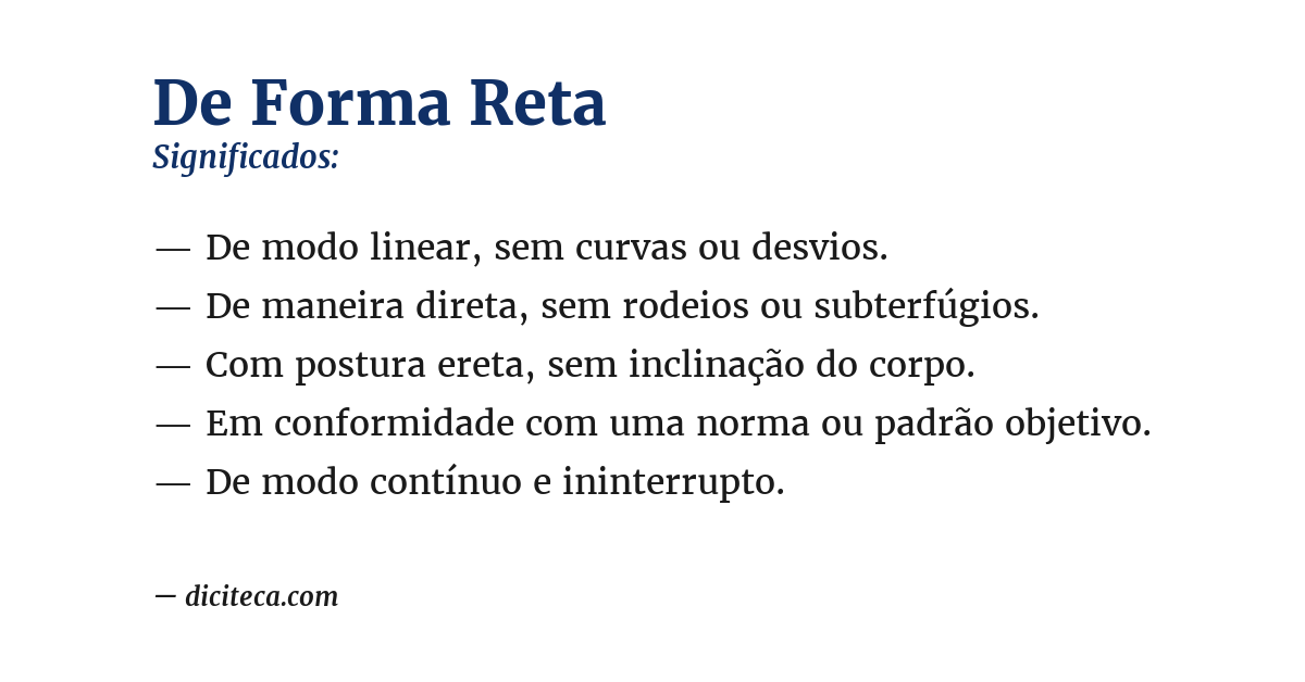Significado de de forma reta