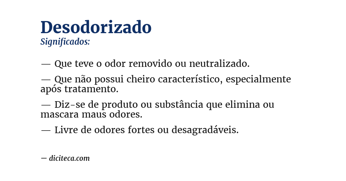 Significado de desodorizado