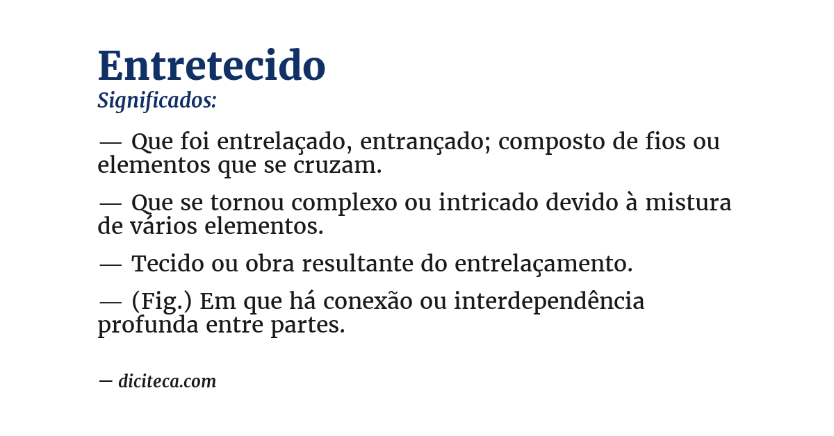 Significado de entretecido