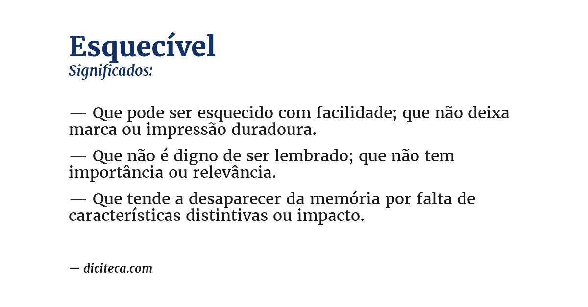Significado de esquecível