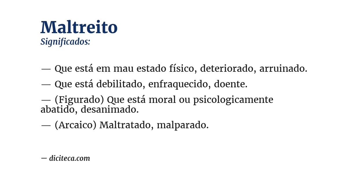 Significado de maltreito