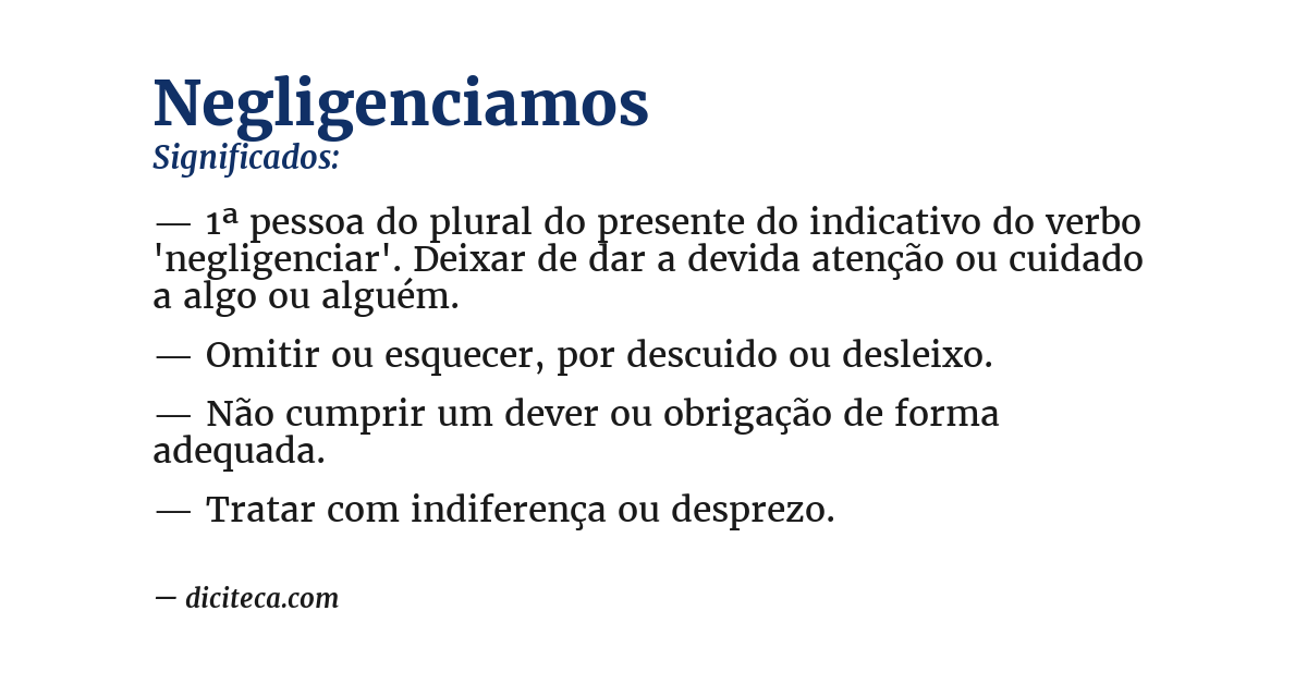 Significado de negligenciamos