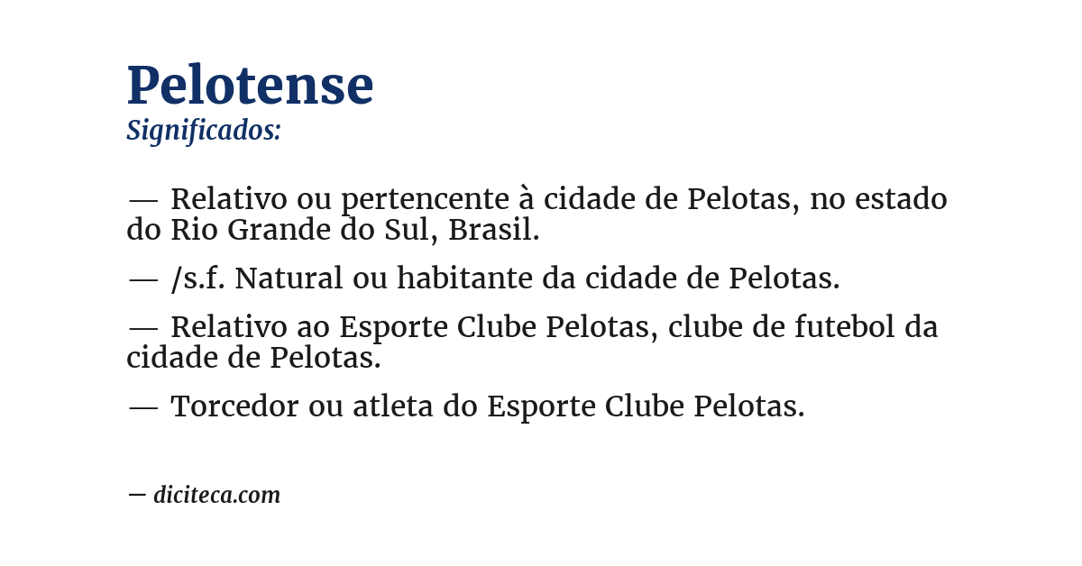 Significado de pelotense