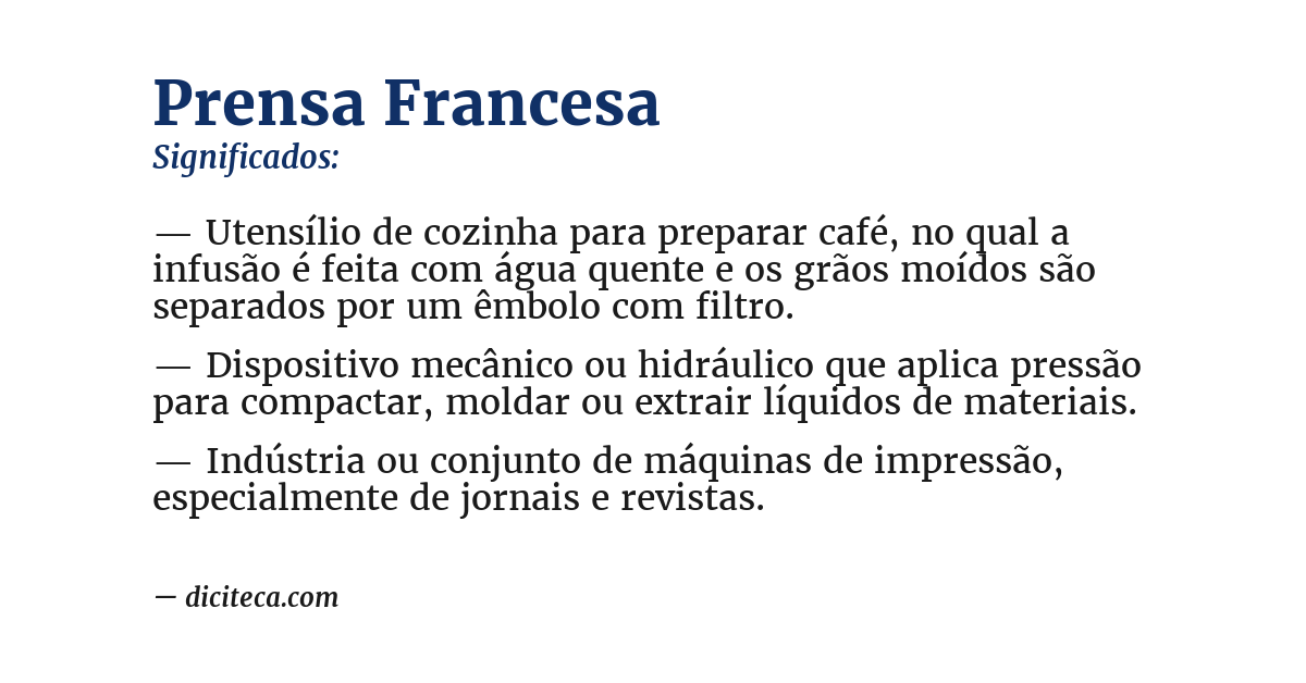 Significado de prensa francesa