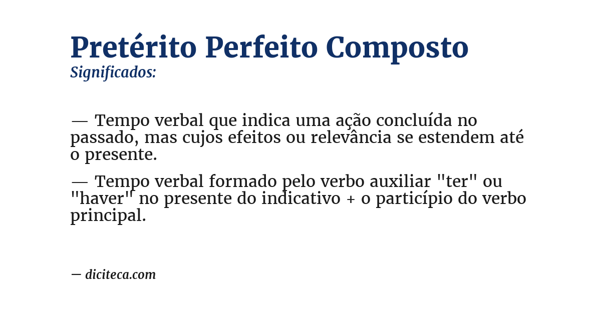 Significado de pretérito perfeito composto