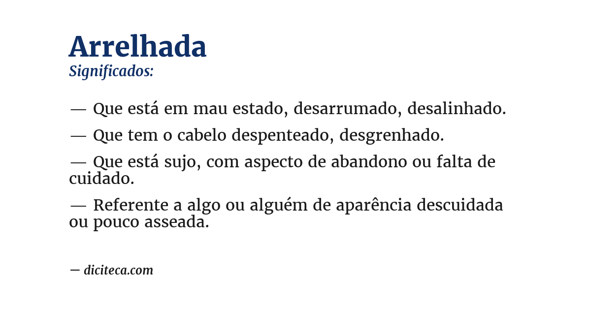 Significado de arrelhada