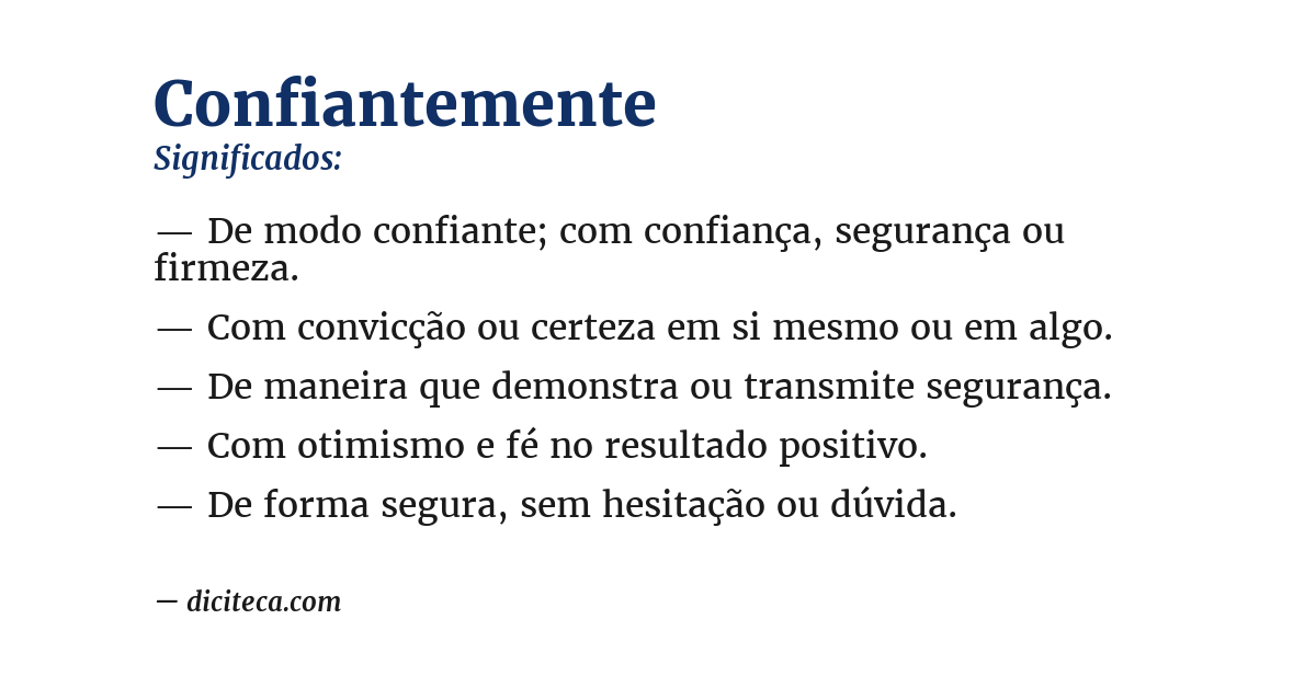 Significado de confiantemente
