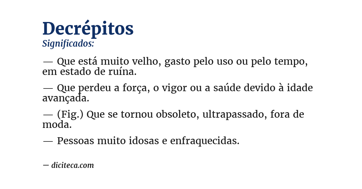 Significado de decrépitos