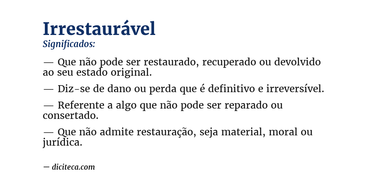 Significado de irrestaurável