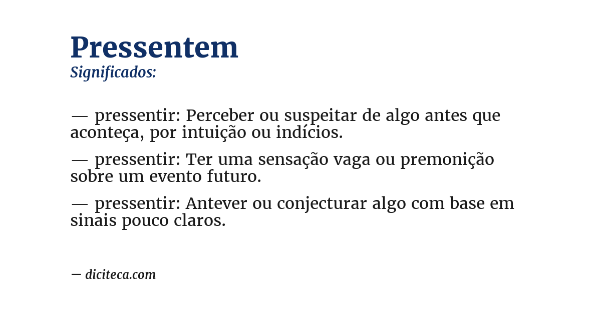 Significado de pressentem