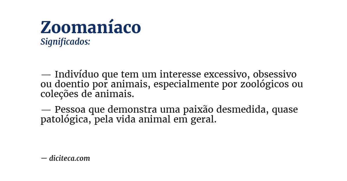 Significado de zoomaníaco
