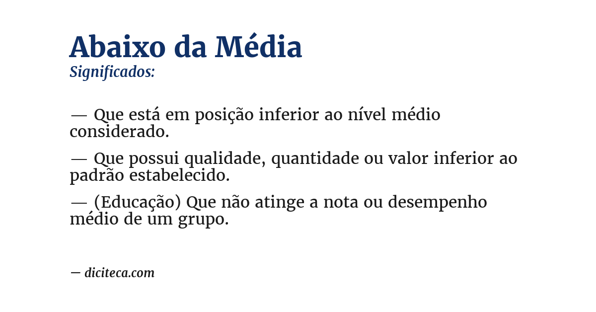 Significado de abaixo da média