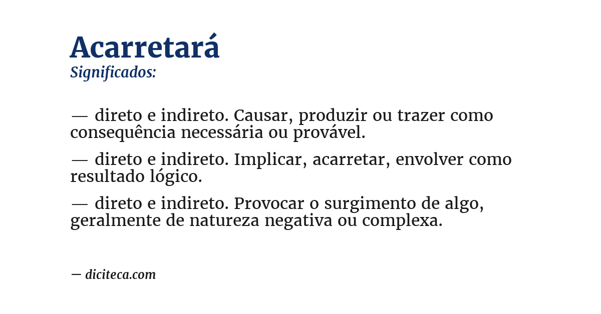 Significado de acarretará