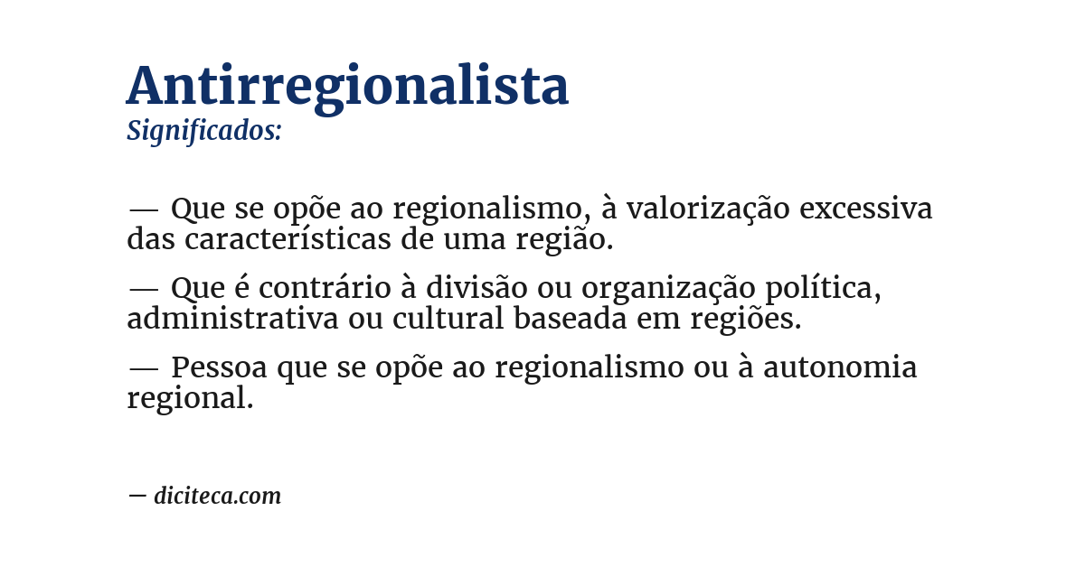Significado de antirregionalista