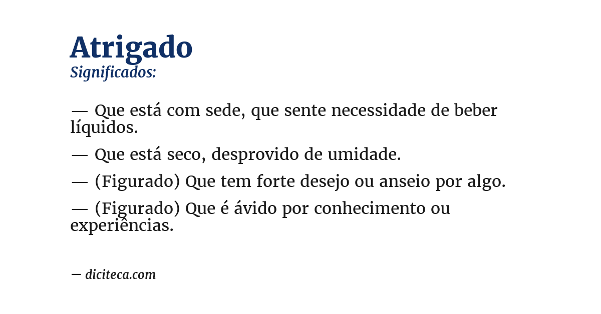 Significado de atrigado