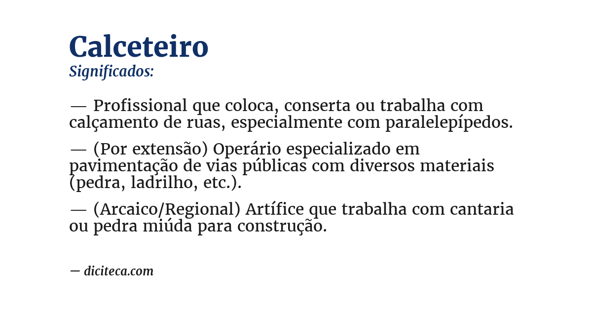 Significado de calceteiro