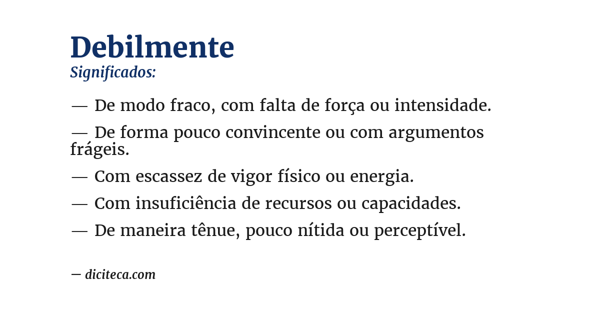 Significado de debilmente