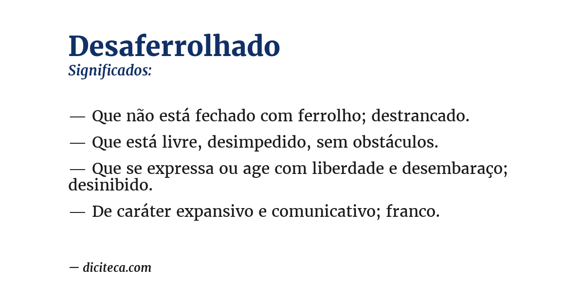 Significado de desaferrolhado