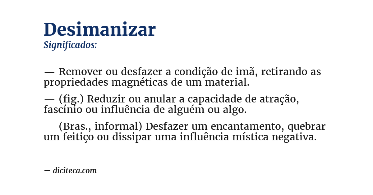 Significado de desimanizar