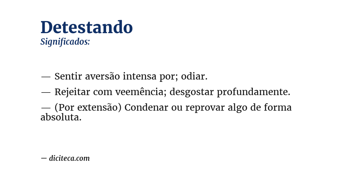 Significado de detestando