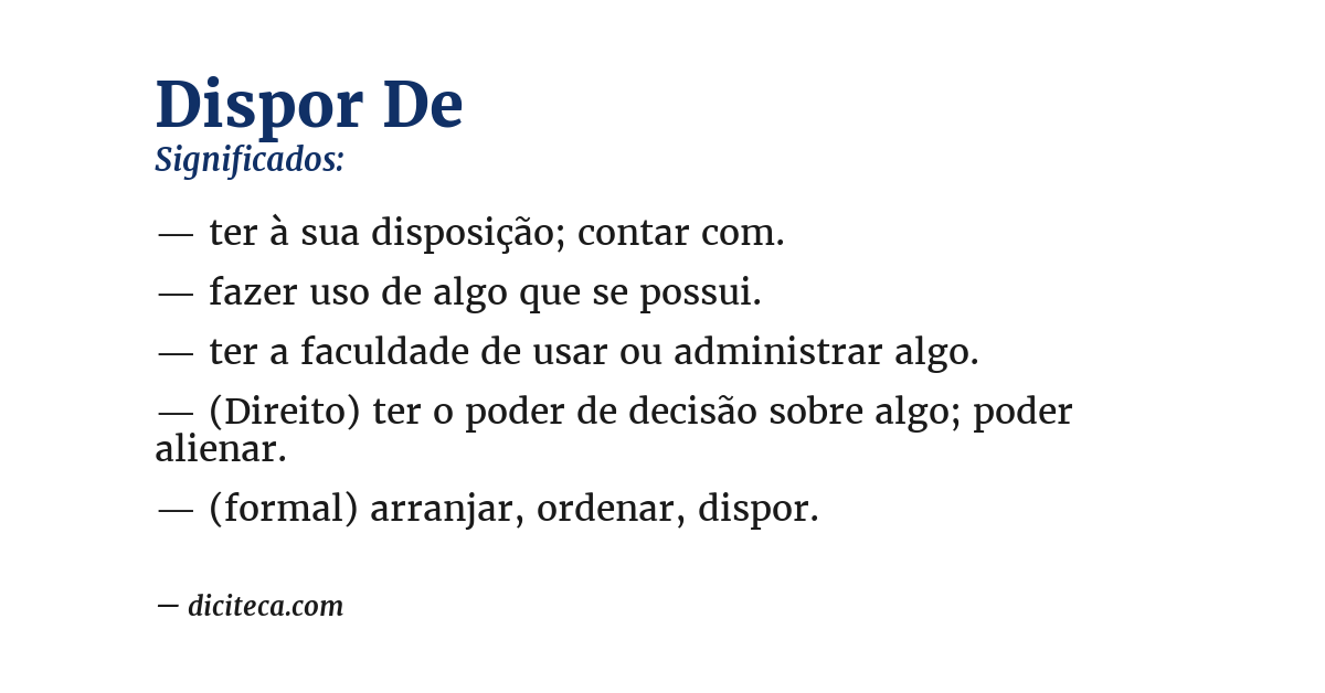 Significado de dispor de