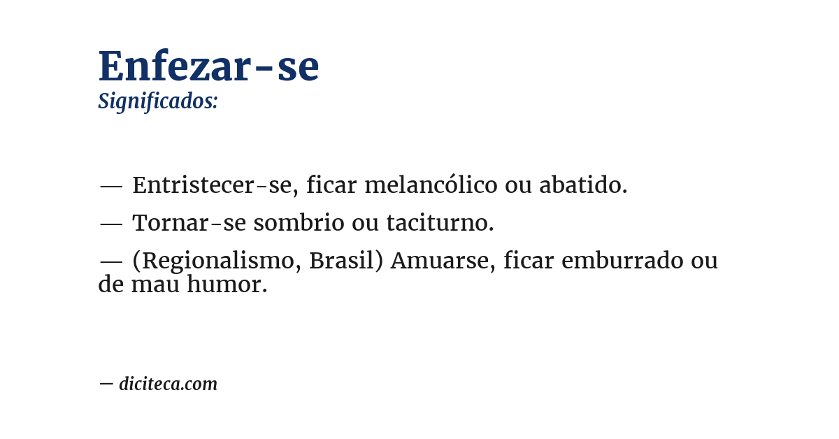 Significado de enfezar-se