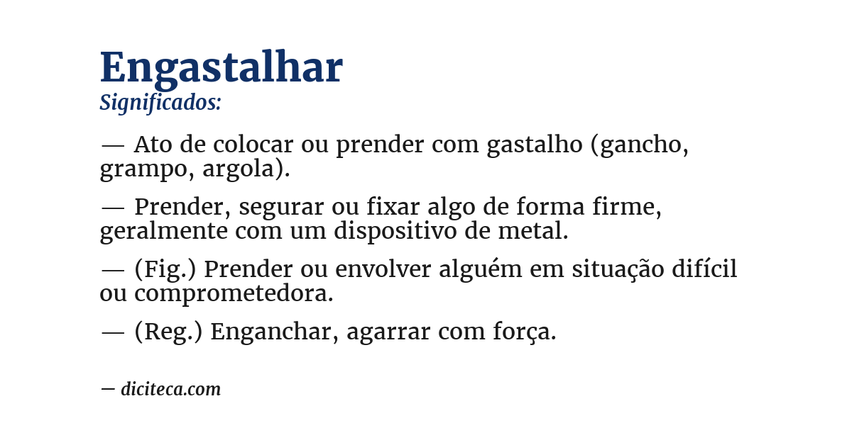 Significado de engastalhar