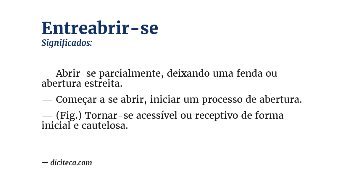 Significado de entreabrir-se