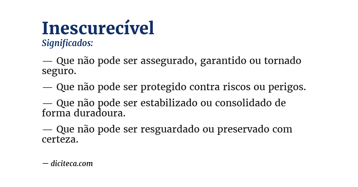 Significado de inescurecível