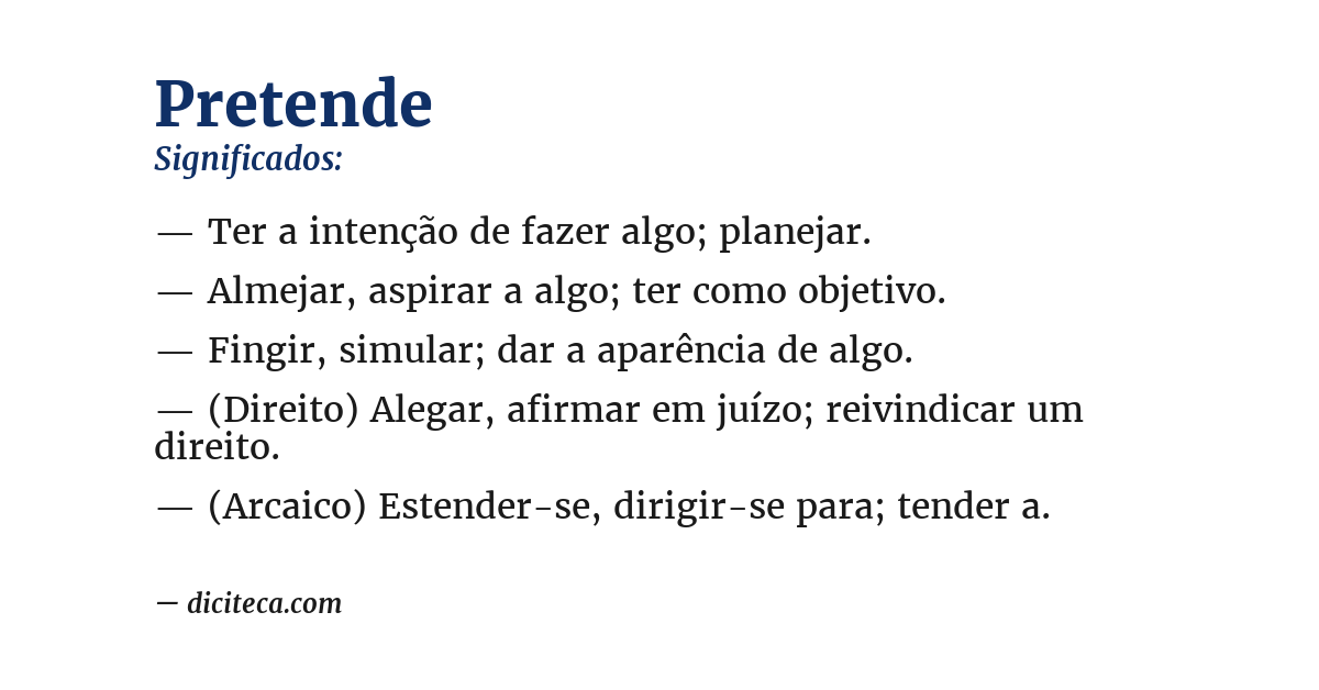 Significado de pretende