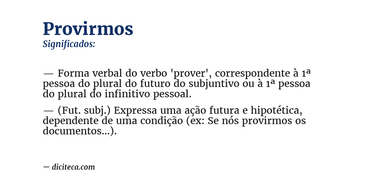 Significado de provirmos