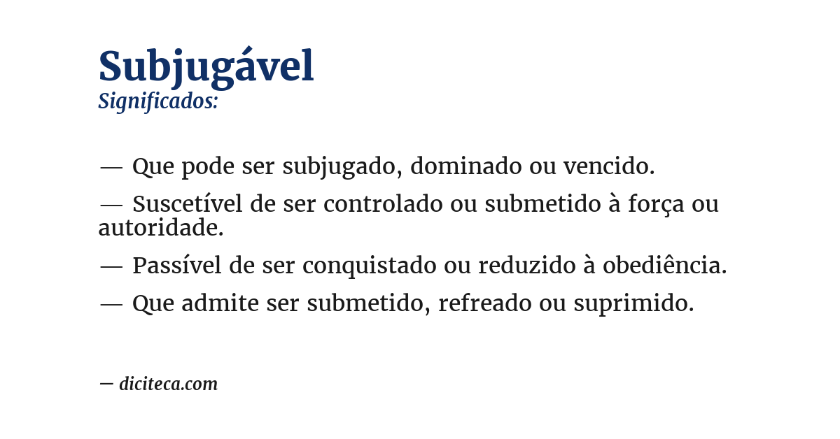 Significado de subjugável