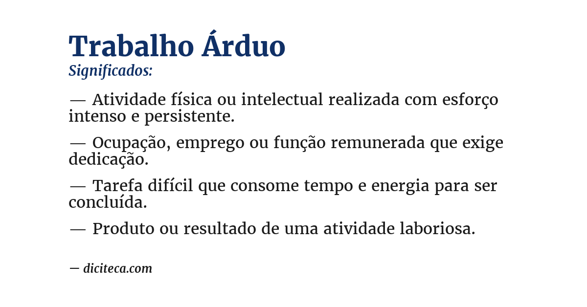 Significado de trabalho árduo