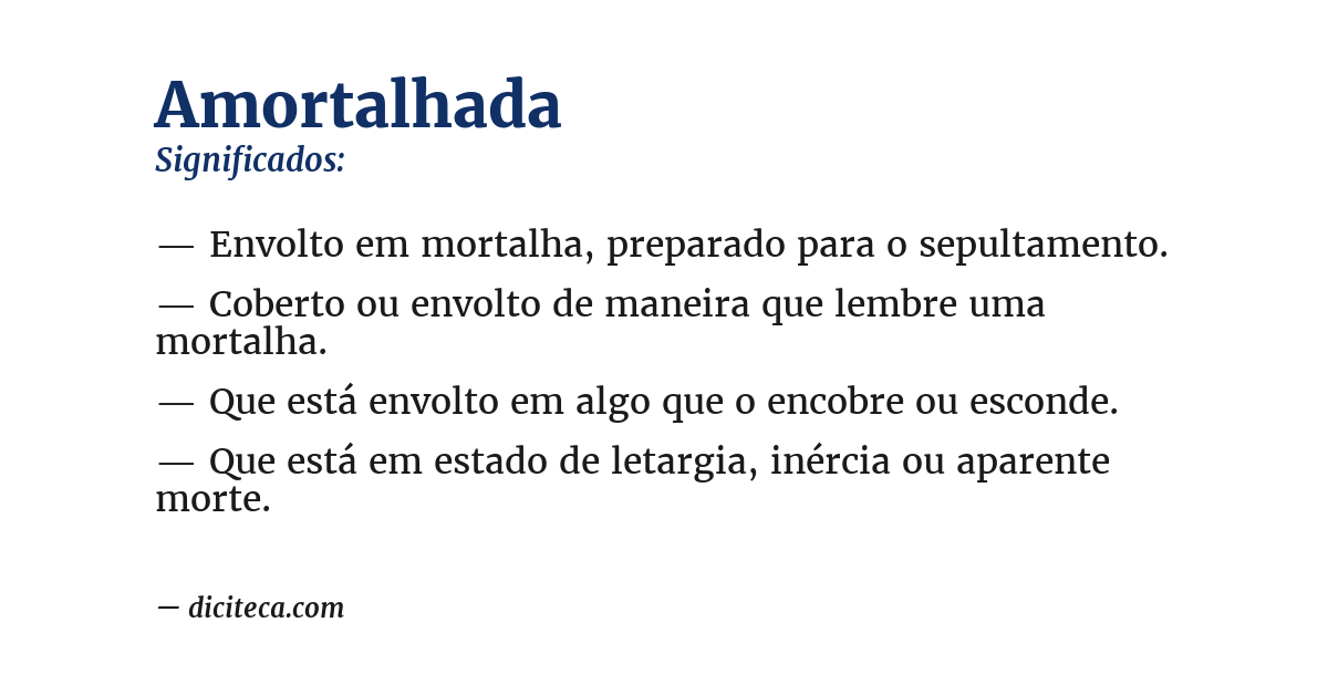 Significado de amortalhada