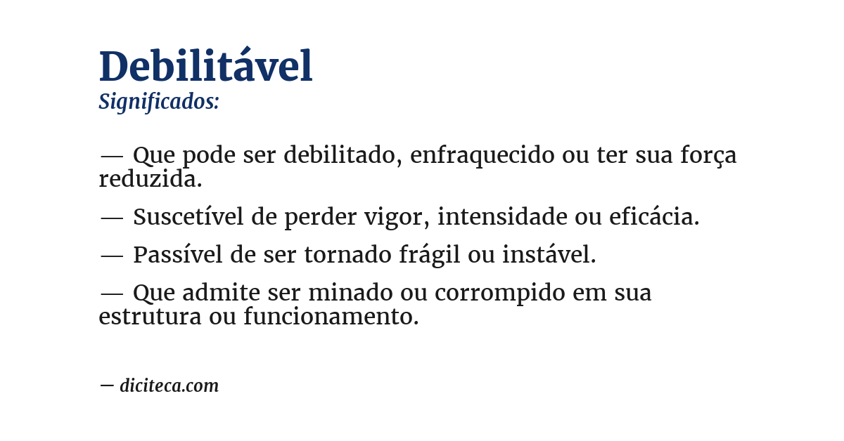 Significado de debilitável