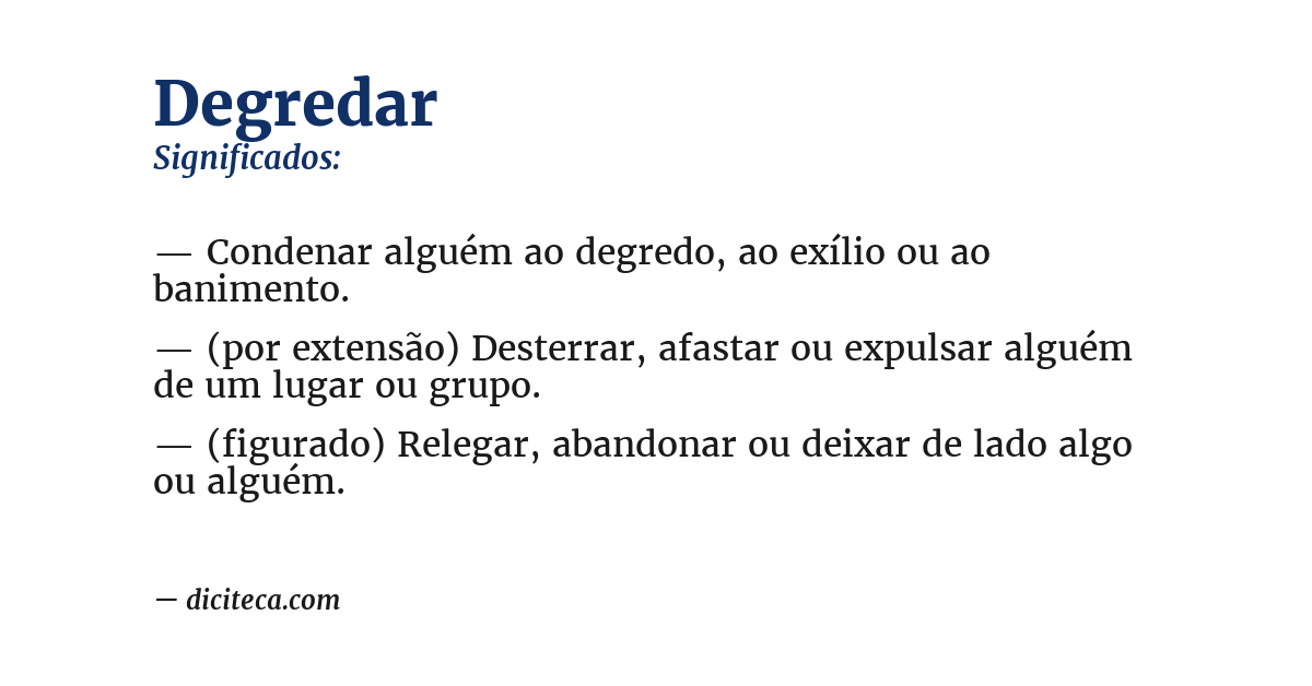 Significado de degredar
