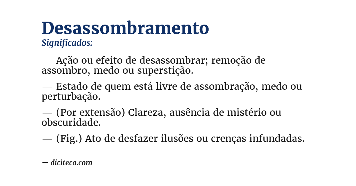 Significado de desassombramento