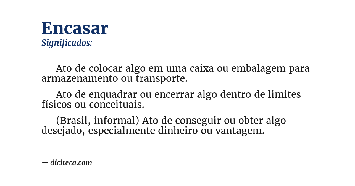 Significado de encasar