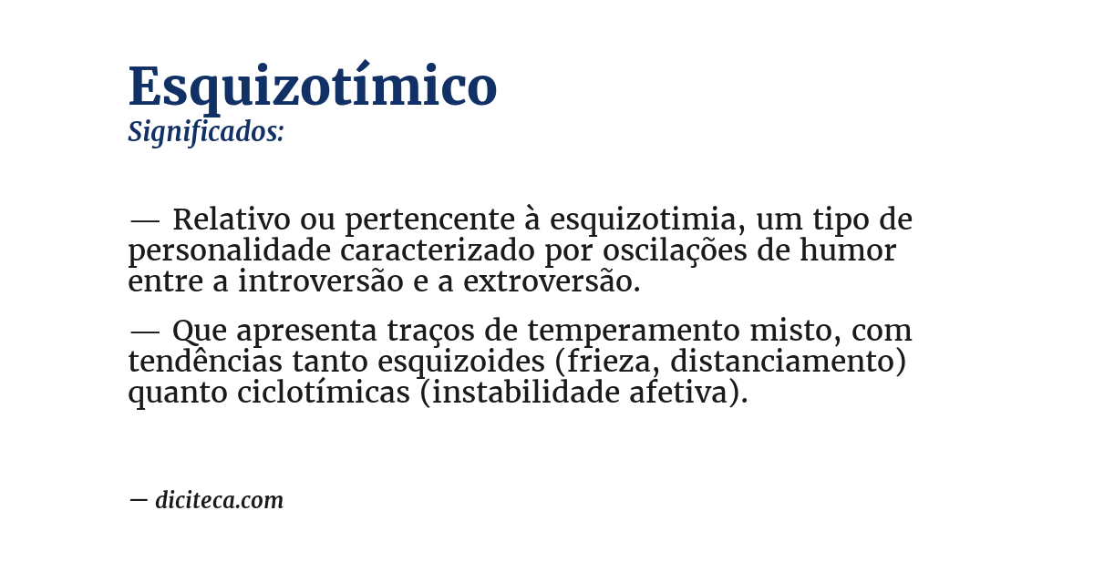Significado de esquizotímico