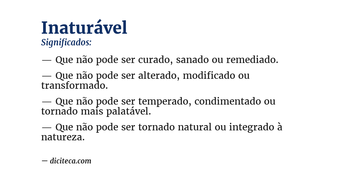 Significado de inaturável