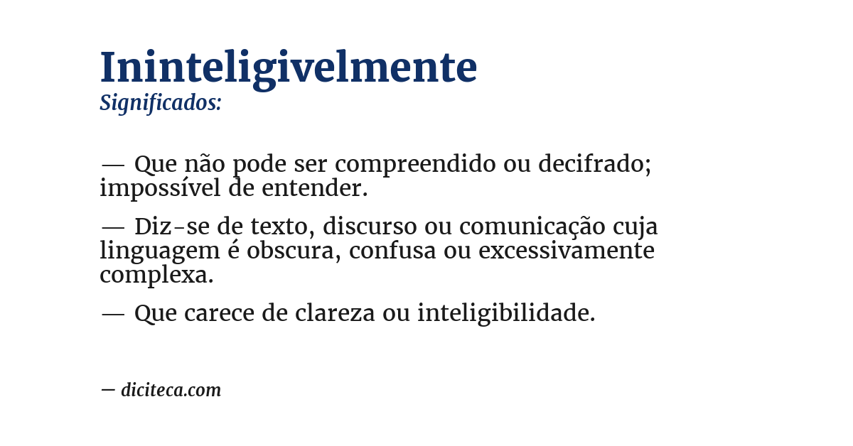 Significado de ininteligivelmente