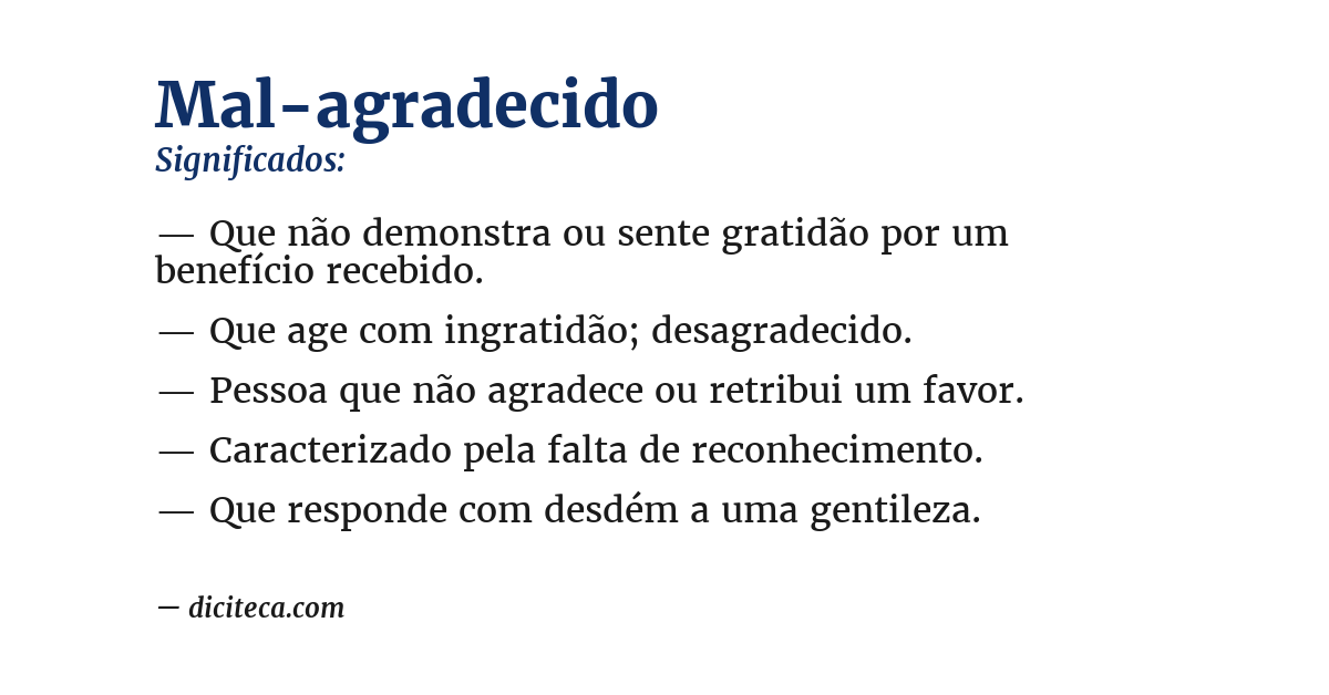 Significado de mal-agradecido