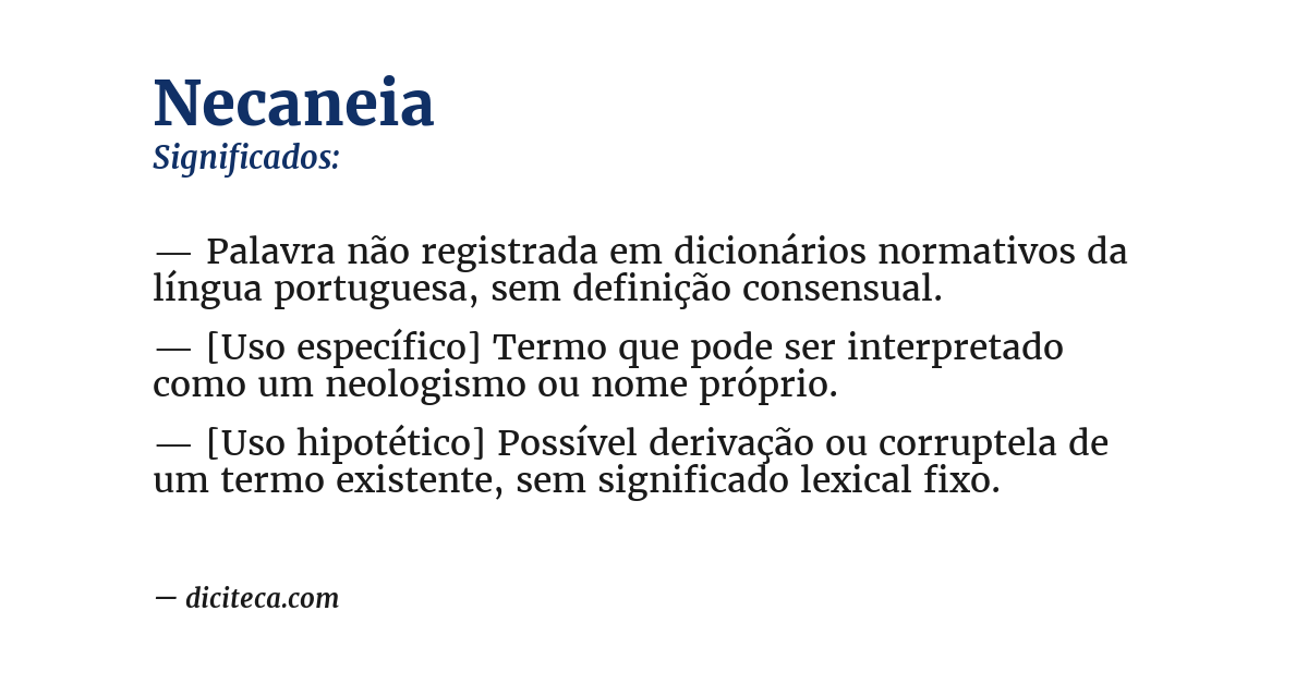 Significado de necaneia