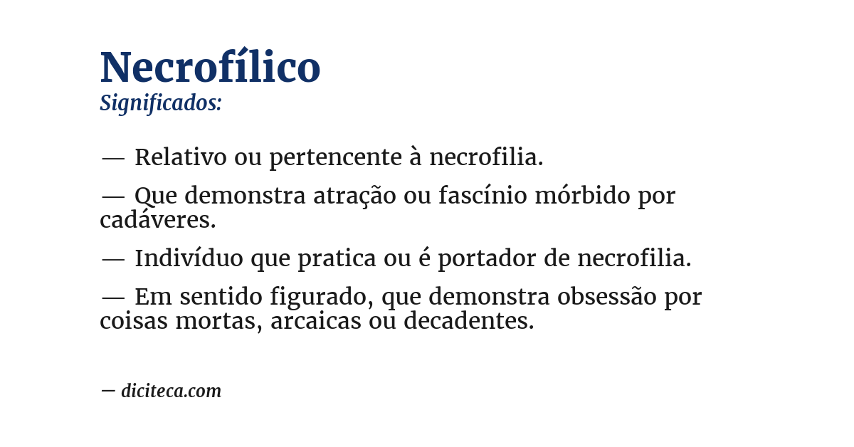 Significado de necrofílico