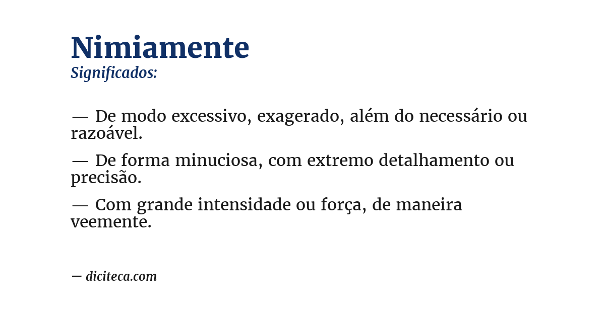 Significado de nimiamente