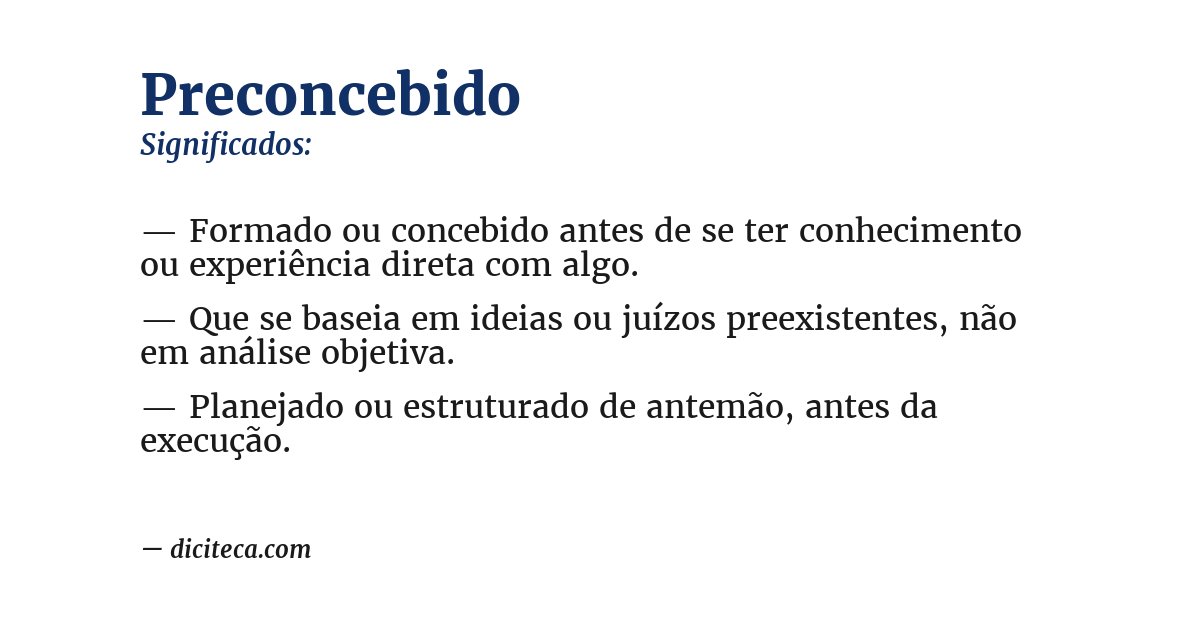 Significado de preconcebido