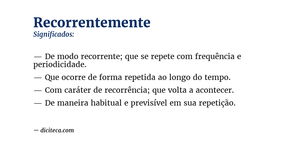 Significado de recorrentemente