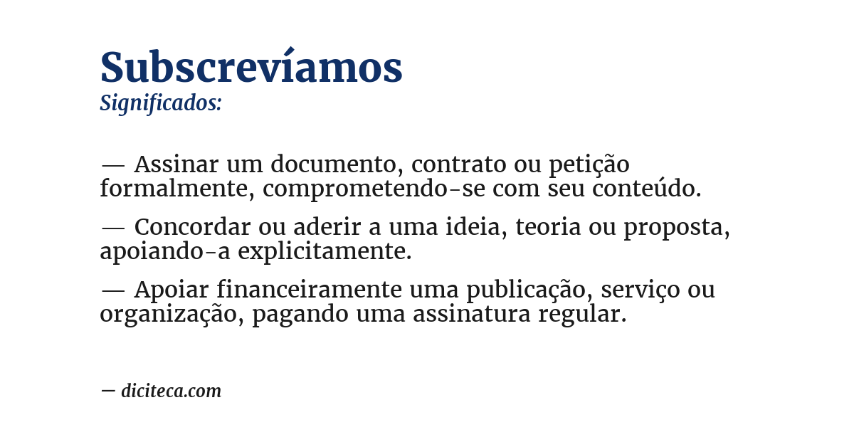 Significado de subscrevíamos