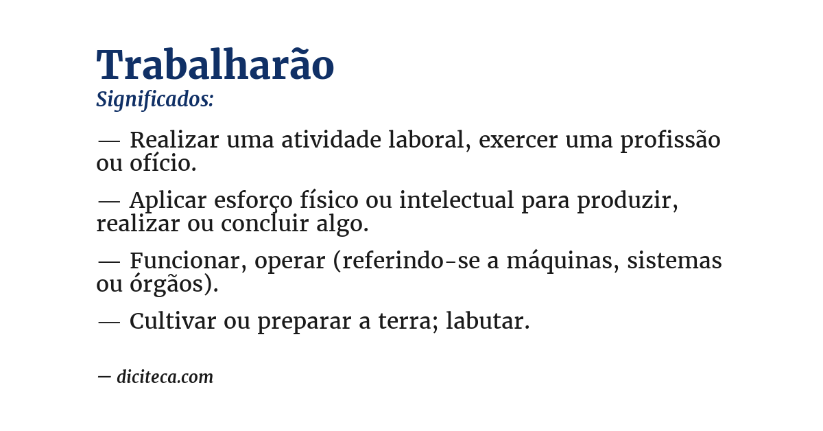 Significado de trabalharão